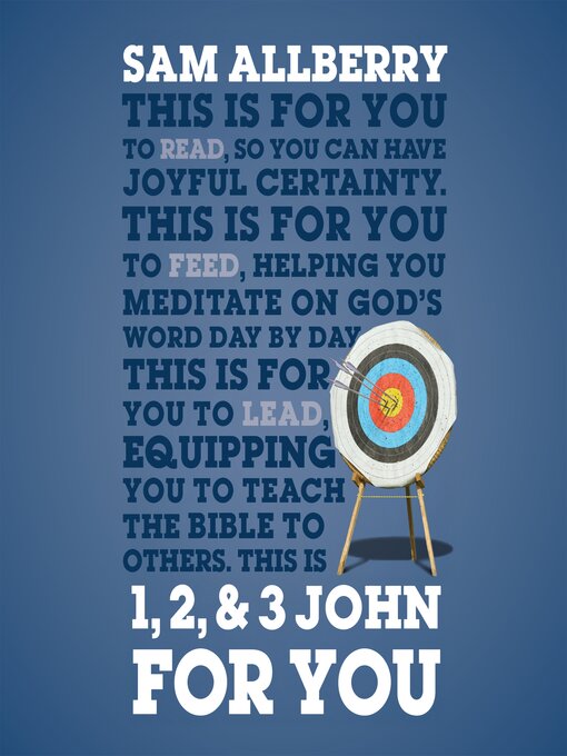 Title details for 1, 2, & 3 John For You by Sam Allberry - Wait list